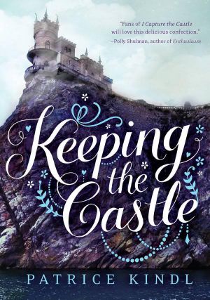 [Keeping the Castle 01] • Keeping the Castle